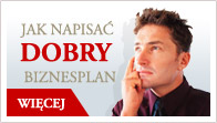 Jak napisa� dobry biznesplan